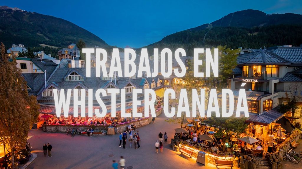 Trabajos en Whistler Canadá