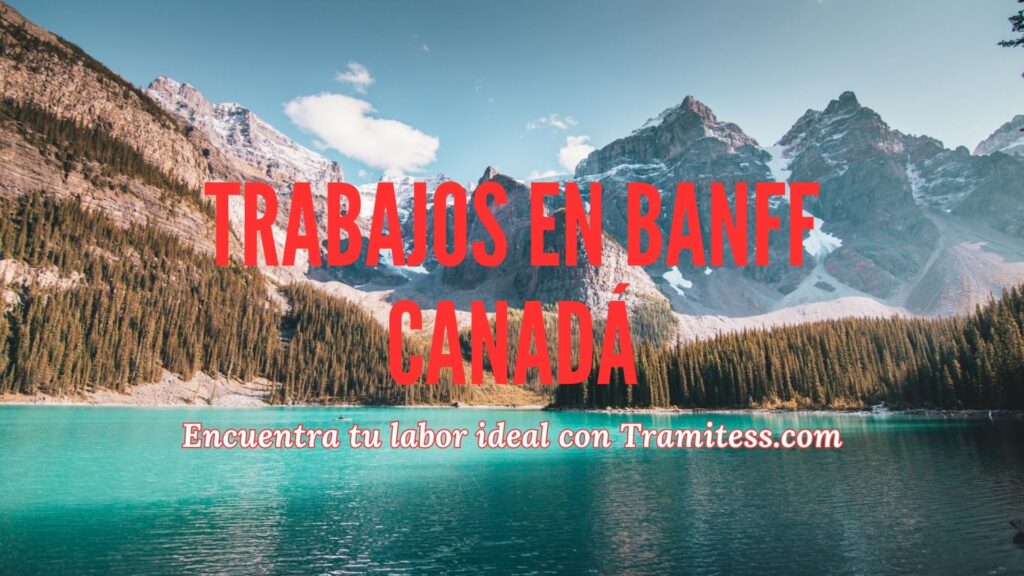 trabajos en Banff Canadá